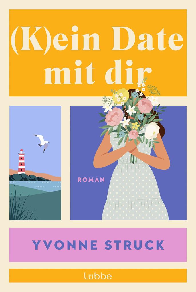Produktbild: (K)ein Date mit dir | Yvonne Struck