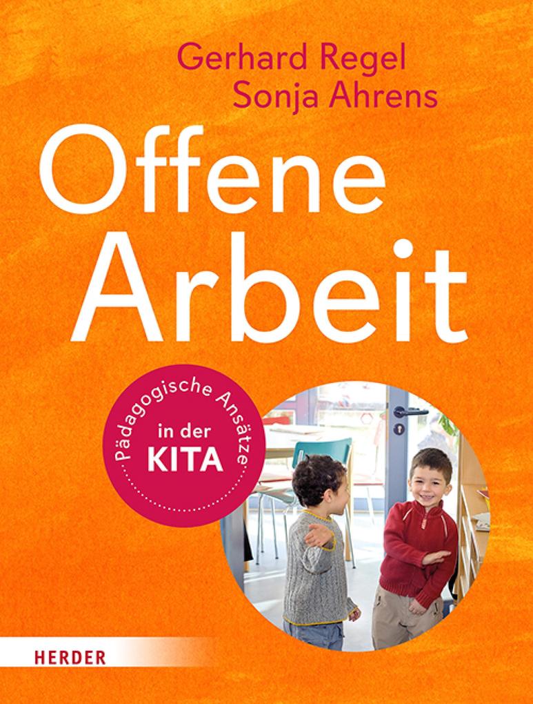 Produktbild: Offene Arbeit | Gerhard Regel, Sonja Ahrens