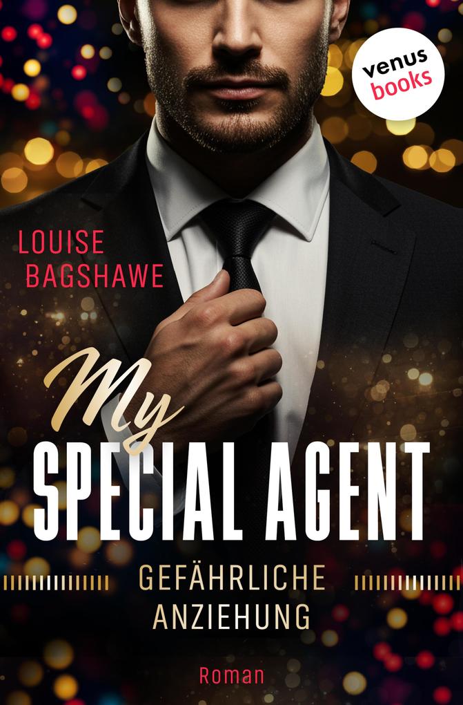 Produktbild: My Special Agent - Gefährliche Anziehung | Louise Bagshawe