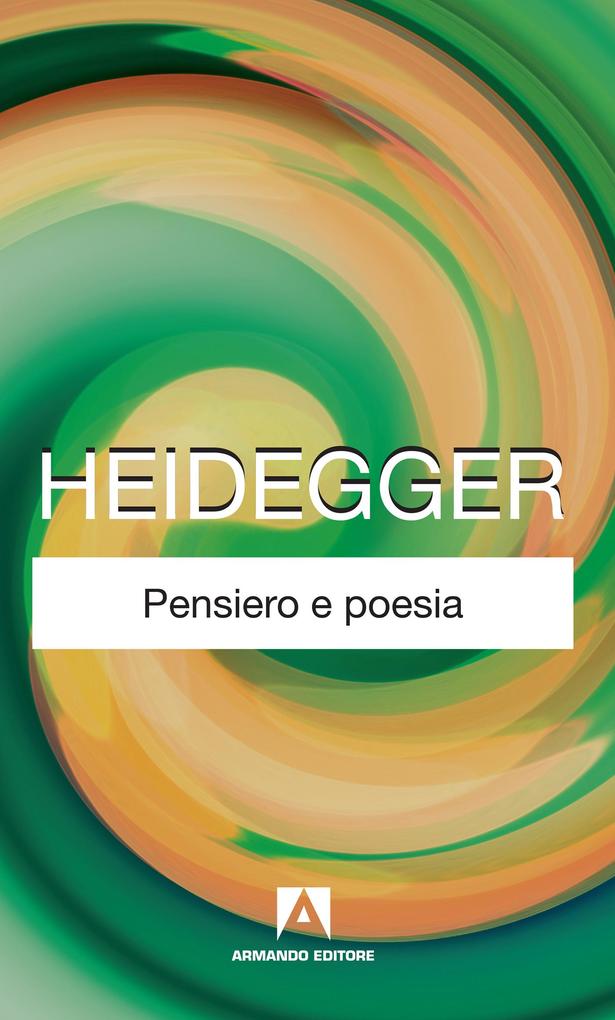 Produktbild: Pensiero e poesia | Martin Heidegger