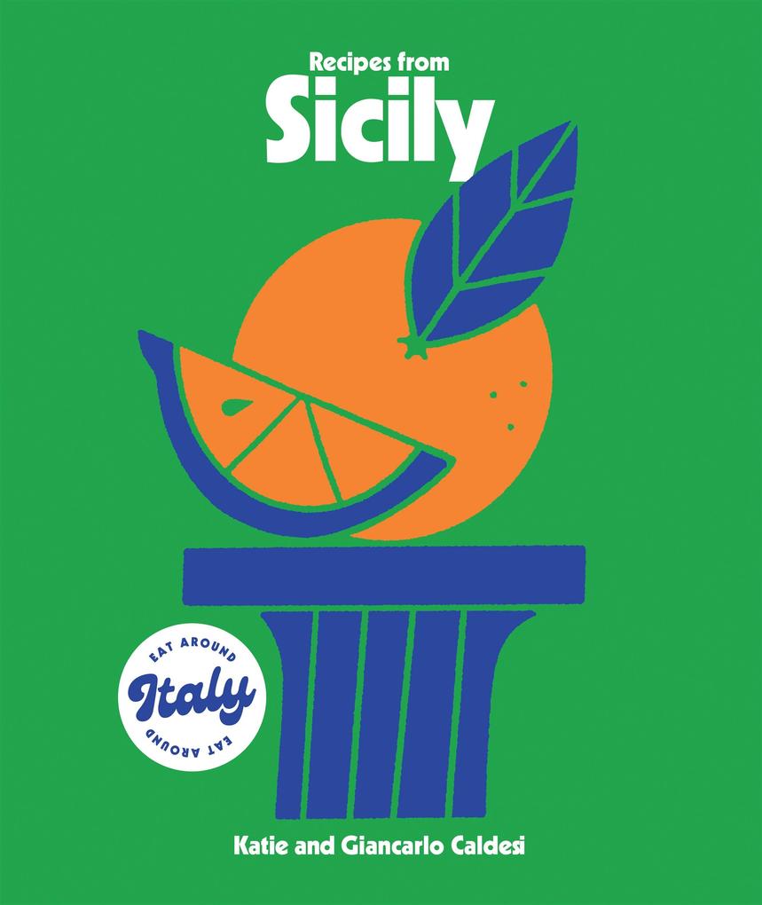 Produktbild: Recipes from Sicily | Katie Caldesi, Giancarlo Caldesi