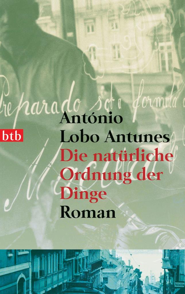 Produktbild: Die natürliche Ordnung der Dinge | António Lobo Antunes