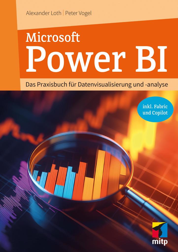 Produktbild: Microsoft Power BI | Alexander Loth, Peter Vogel