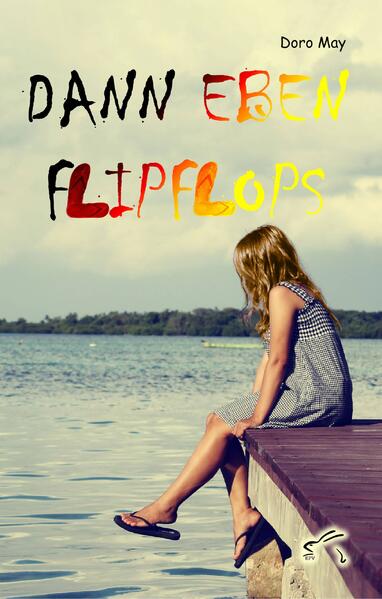 Produktbild: Dann eben Flipflops | Doro May