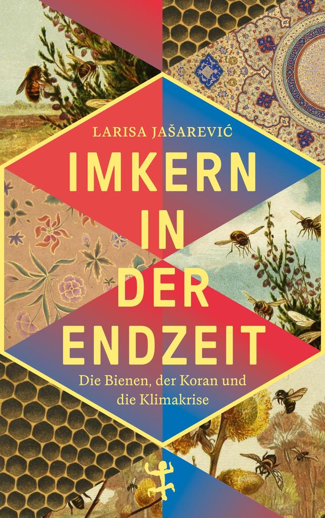 Produktbild: Imkern in der Endzeit | Larisa Jašarevi