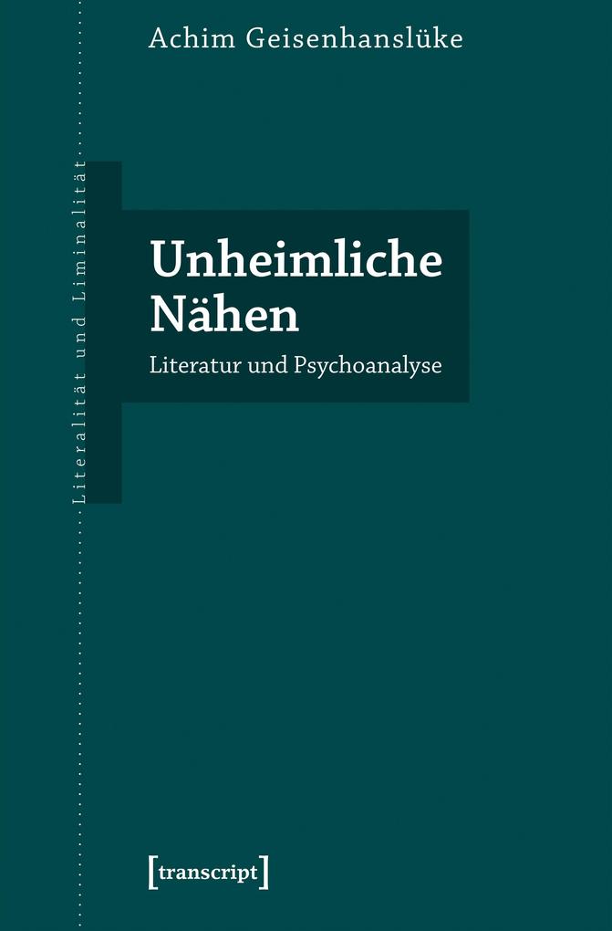 Produktbild: Unheimliche Nähen | Achim Geisenhanslüke