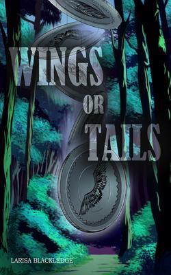 Produktbild: Wings or Tails | Larisa Blackledge