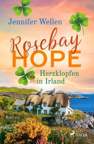 Produktbild: Rosebay Hope - Herzklopfen in Irland | Jennifer Wellen