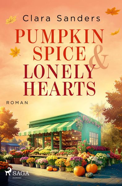 Produktbild: Pumpkin Spice & Lonely Hearts | Clara Sanders
