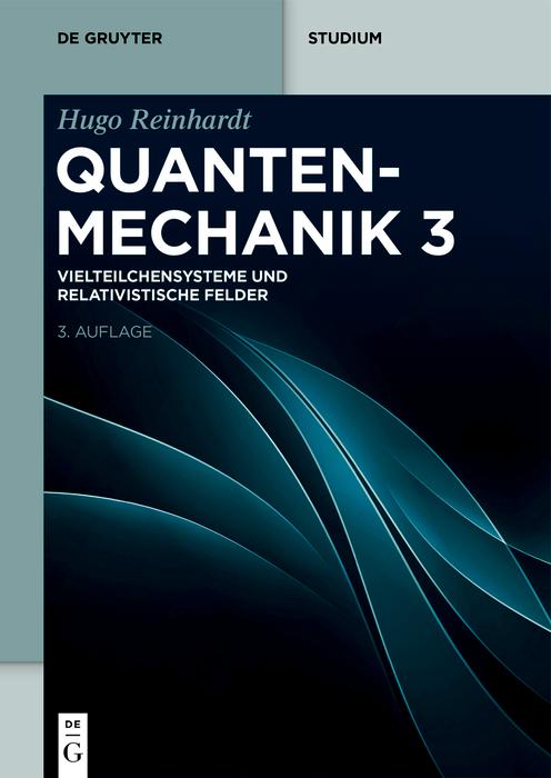 Produktbild: Vielteilchensysteme und Relativistische Felder | Hugo Reinhardt