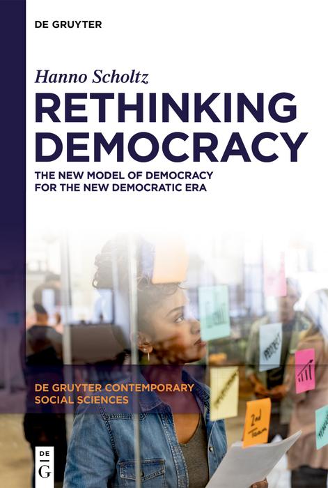 Produktbild: Rethinking Democracy | Hanno Scholtz