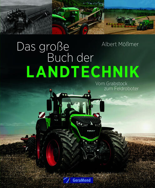 Produktbild: Das große Buch der Landtechnik | Albert Mößmer