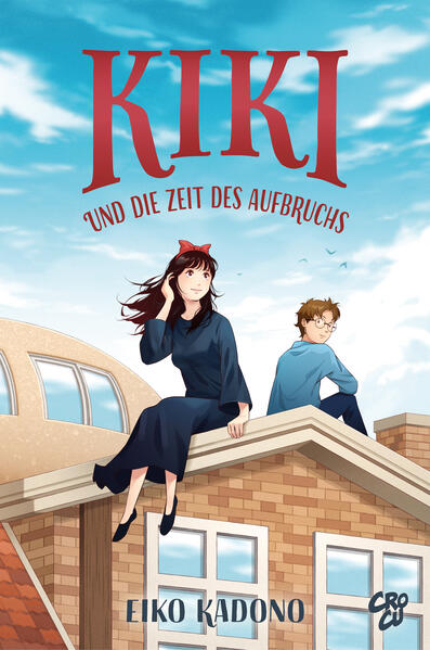 Produktbild: Kikis kleiner Lieferservice 6: Kiki und die Zeit des Aufbruchs | Eiko Kadono