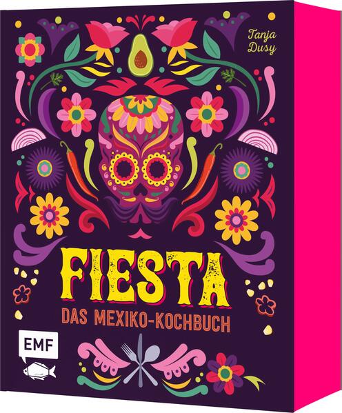 Produktbild: Fiesta - Das Mexiko-Kochbuch - mit edler Ausstattung und farbigem Buchblock | Tanja Dusy