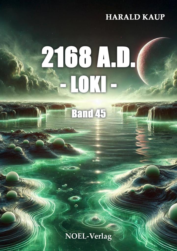 Produktbild: 2168 A.D. Loki | Harald Kaup