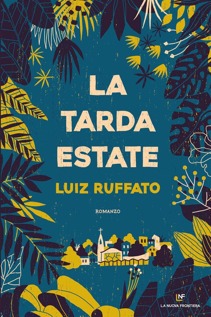 Produktbild: La tarda estate | Luiz Ruffato