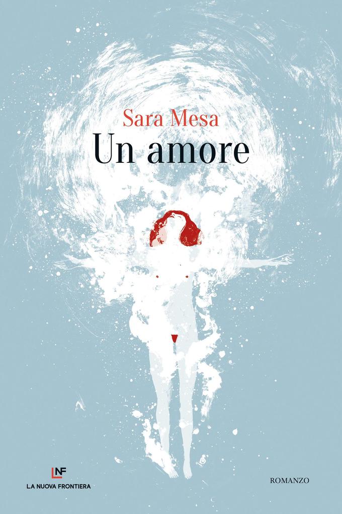 Produktbild: Un amore | Sara Mesa