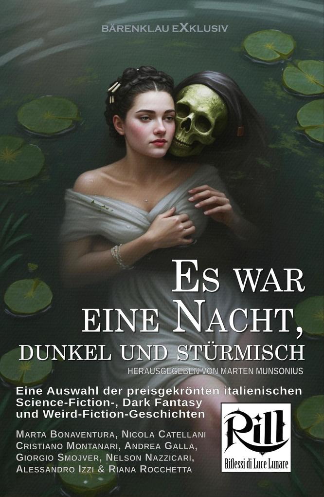 Produktbild: Es war eine Nacht, dunkel und stürmisch | Nicola Catellani, Giorgio Smojver, Nelson Nazzicari, Marta Bonaventura, Cristiano Montanari