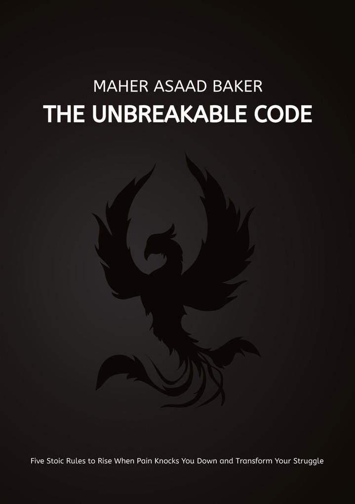 Produktbild: The Unbreakable Code | Maher Asaad Baker