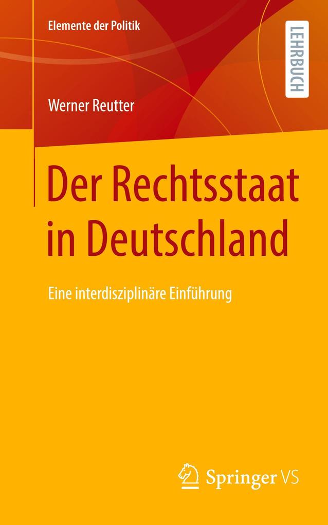 Produktbild: Der Rechtsstaat in Deutschland | Werner Reutter