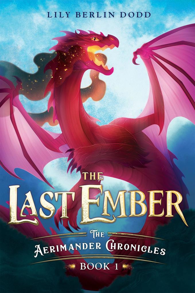 Produktbild: The Last Ember | Lily Berlin Dodd