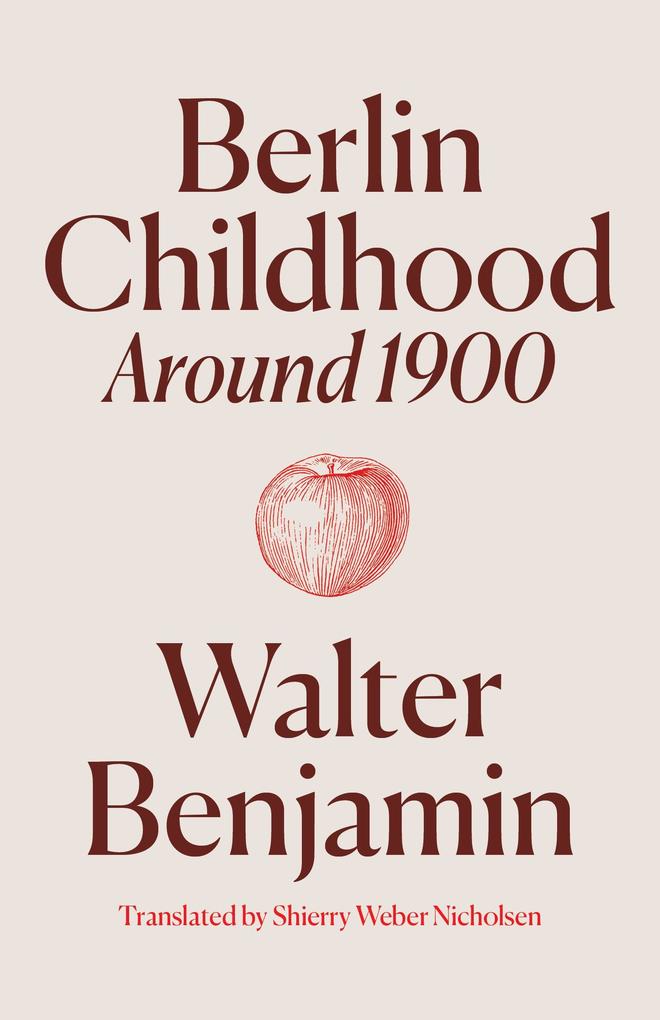 Produktbild: Berlin Childhood around 1900 | Walter Benjamin