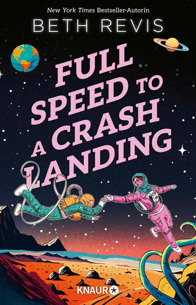Produktbild: Full Speed to a Crash Landing (Deutsche Ausgabe) | Beth Revis