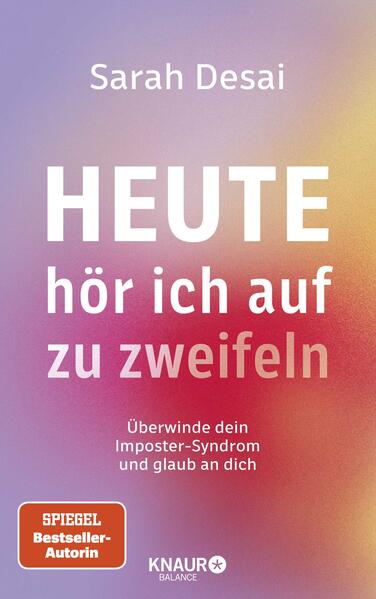 Produktbild: Heute hör ich auf zu zweifeln | Sarah Desai