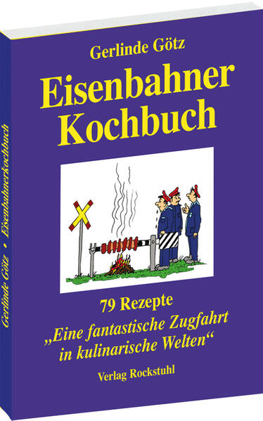 Produktbild: Eisenbahnerkochbuch | Gerlinde Götz