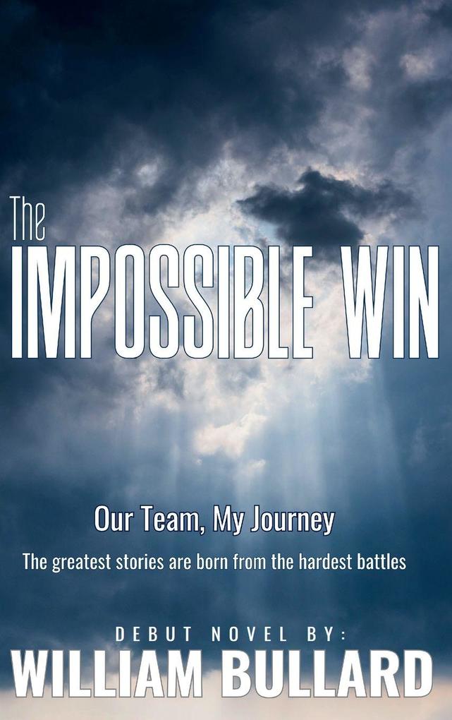 Produktbild: The Impossible Win | William Bullard