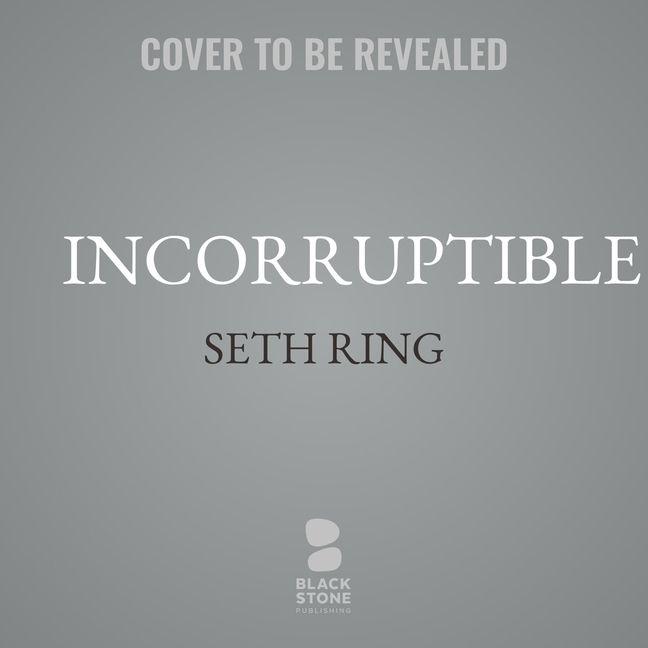 Produktbild: Incorruptible | Seth Ring