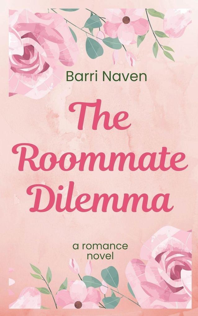 Produktbild: The Roommate Dilemma | Barri Naven