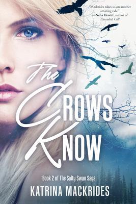 Produktbild: The Crows Know | Katrina Mackrides