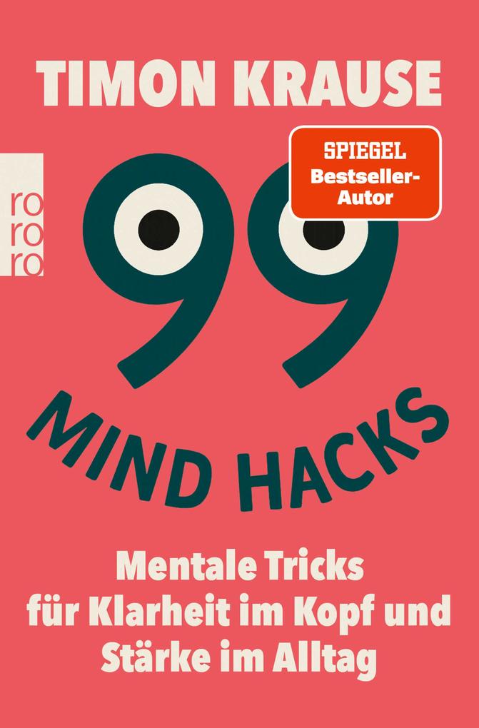 Produktbild: 99 Mind Hacks | Timon Krause