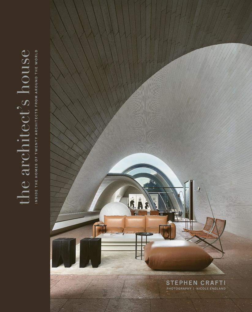 Produktbild: The Architect's House | Stephen Crafti