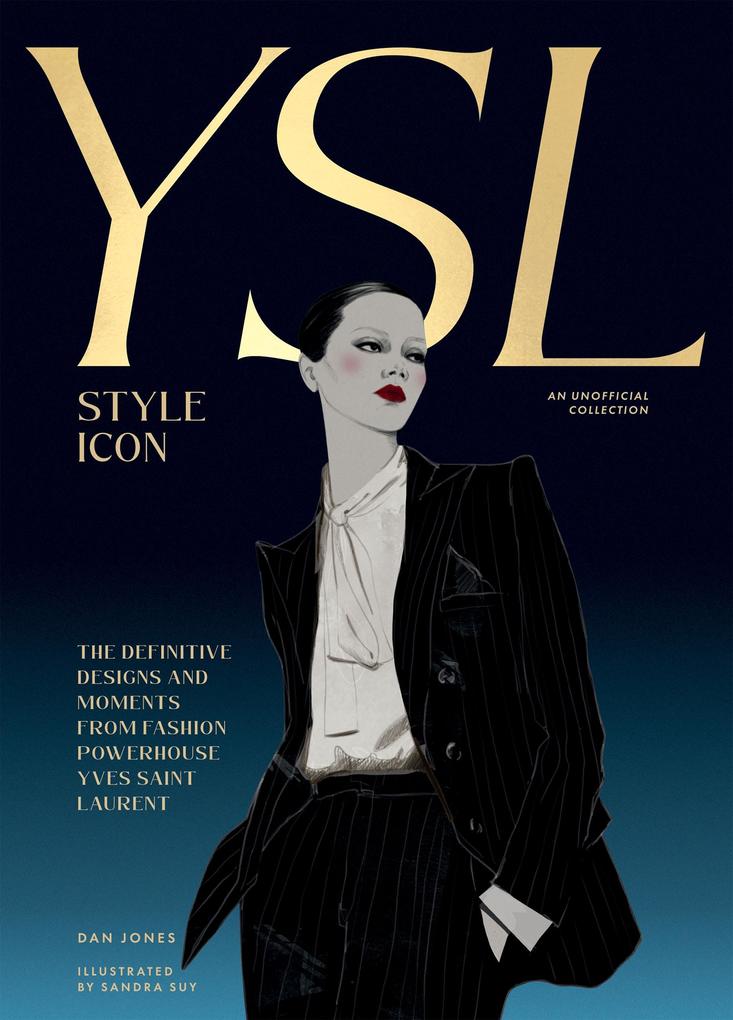 Produktbild: Yves Saint Laurent: Style Icon | Dan Jones