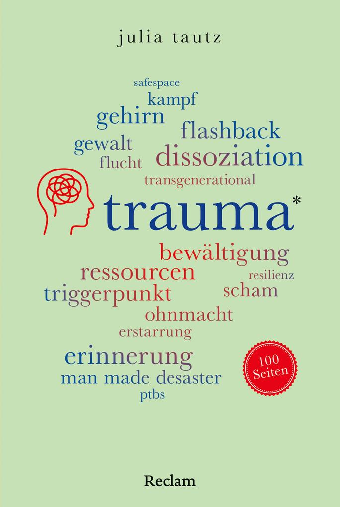 Produktbild: Trauma. 100 Seiten | Julia Tautz