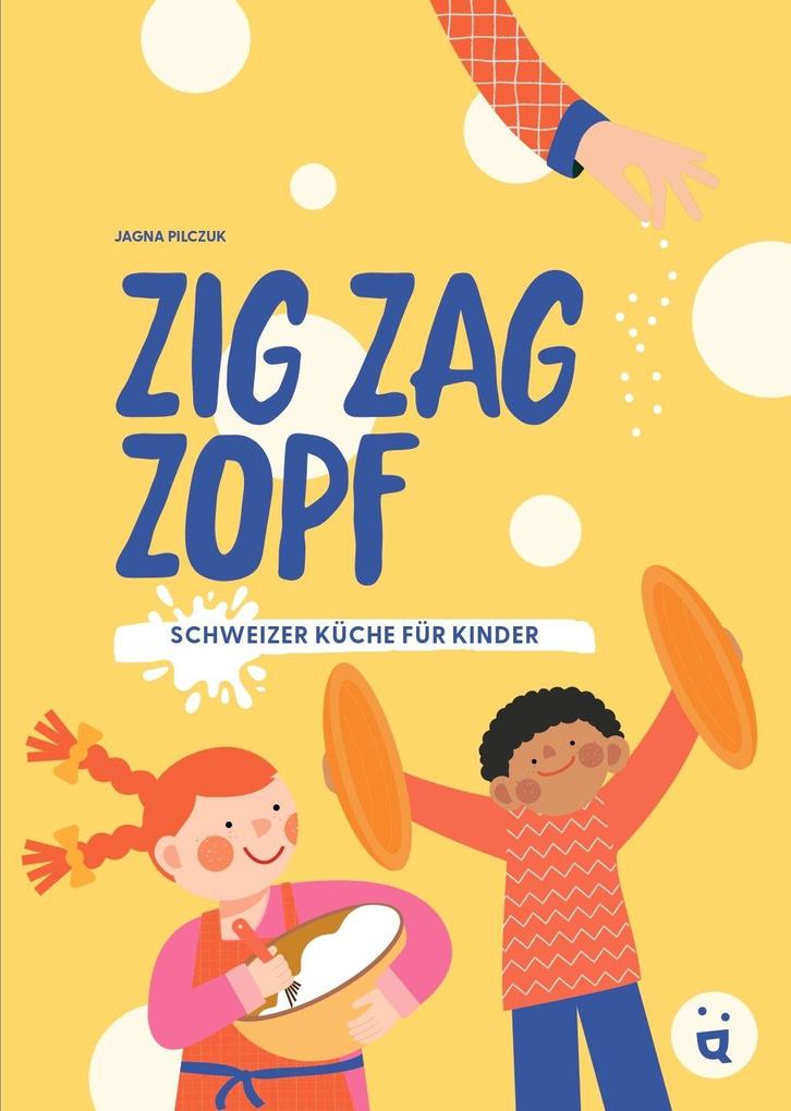 Produktbild: Zig, Zag, Zopf | Jagna Pilczuk