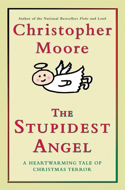 Produktbild: Stupidest Angel, The LP | Christopher Moore