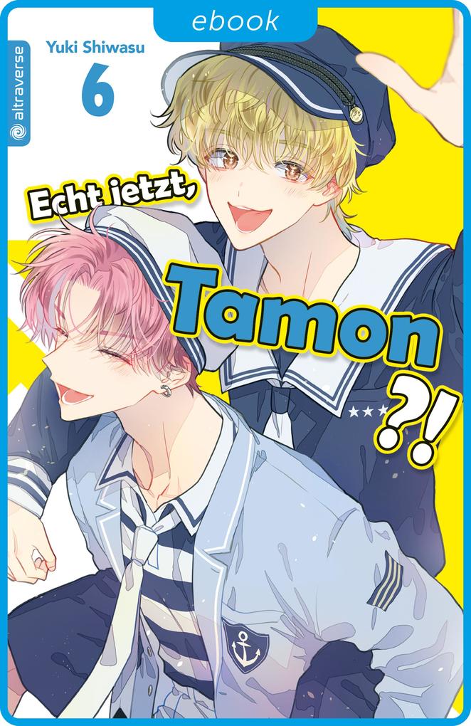 Produktbild: Echt jetzt, Tamon? 06 | Yuki Shiwasu