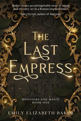 Produktbild: The Last Empress | Emily Elizabeth Baker