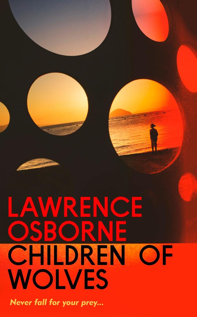 Produktbild: Children of Wolves | Lawrence Osborne