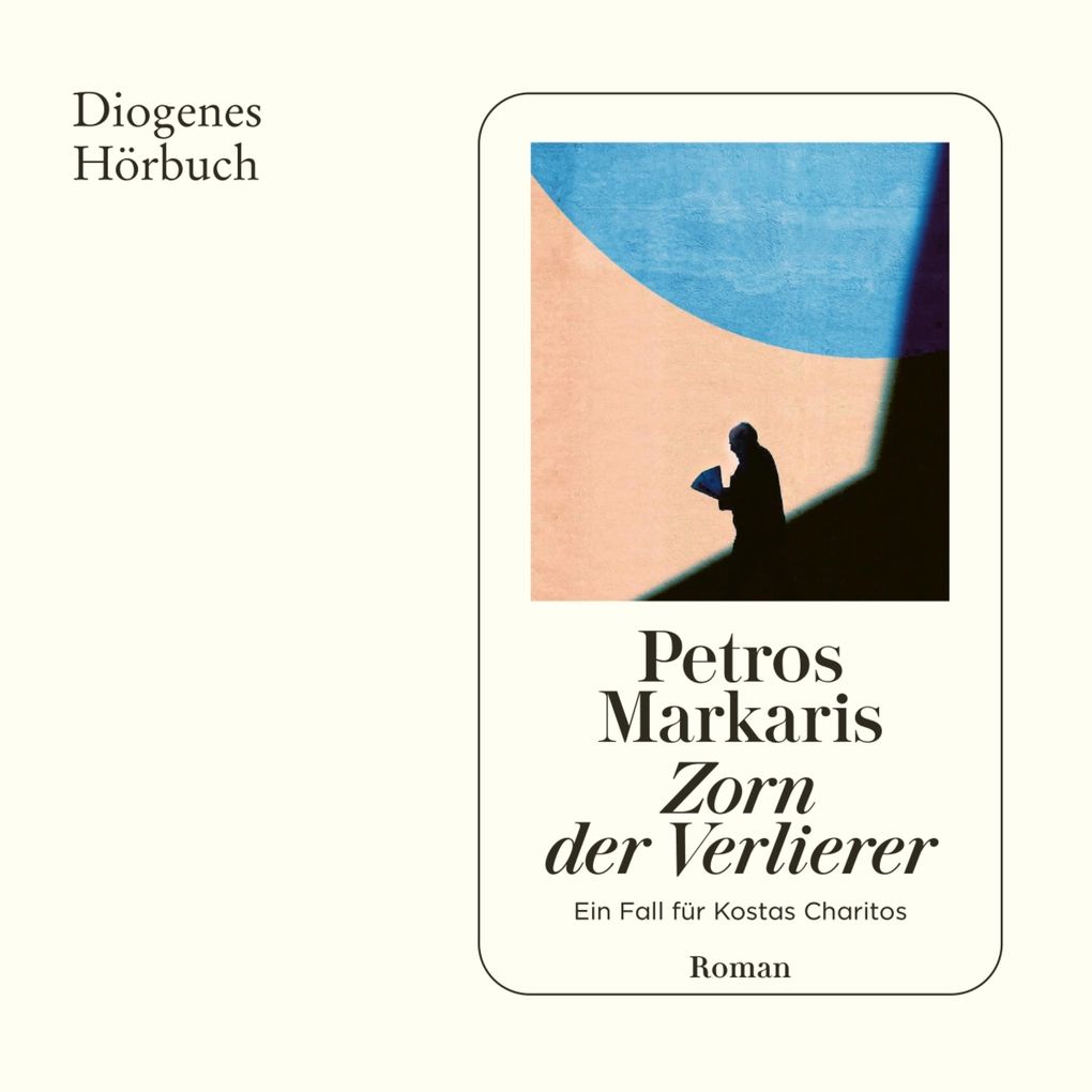 Produktbild: Zorn der Verlierer | Petros Markaris