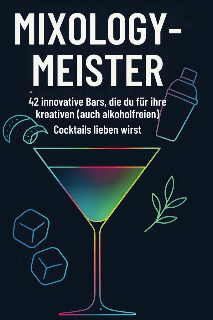 Produktbild: Mixology-Meister | Emilia König