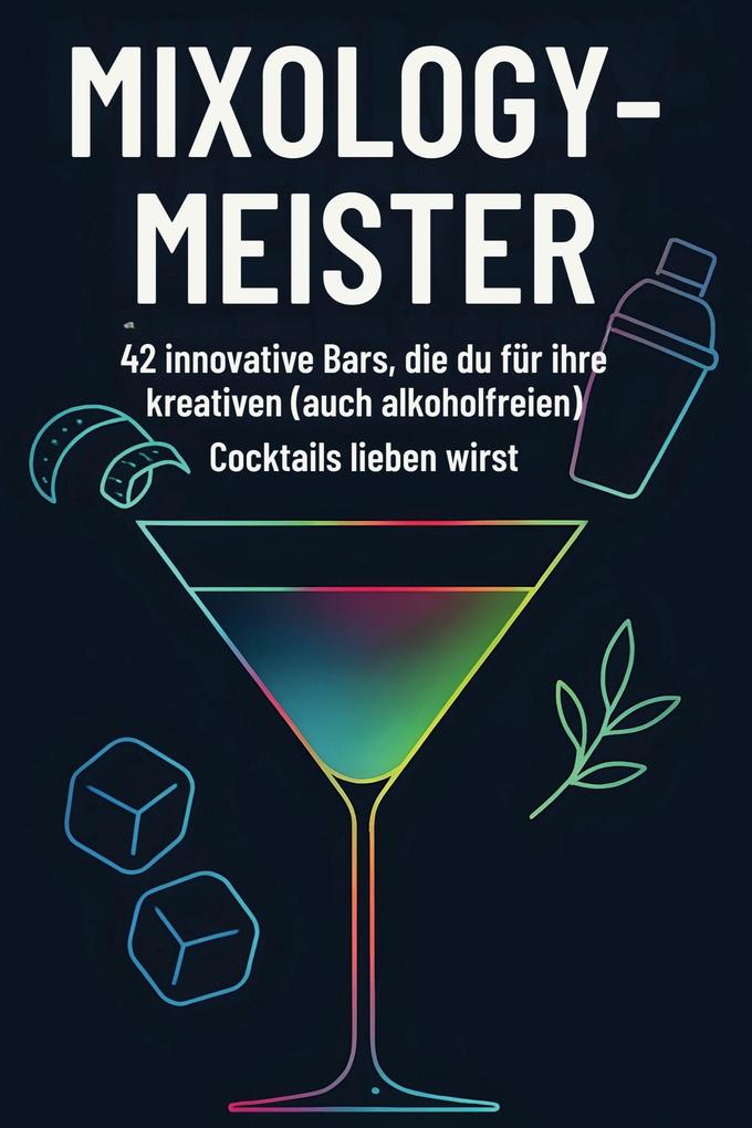 Produktbild: Mixology-Meister | Emilia König