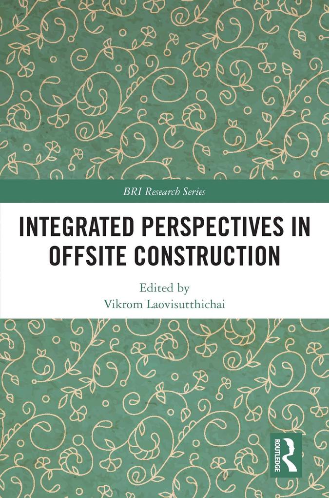 Produktbild: Integrated Perspectives in Offsite Construction