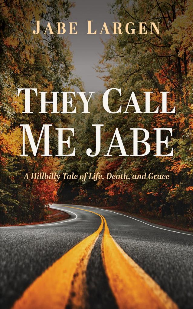 Produktbild: They Call Me Jabe | Jabe Largen