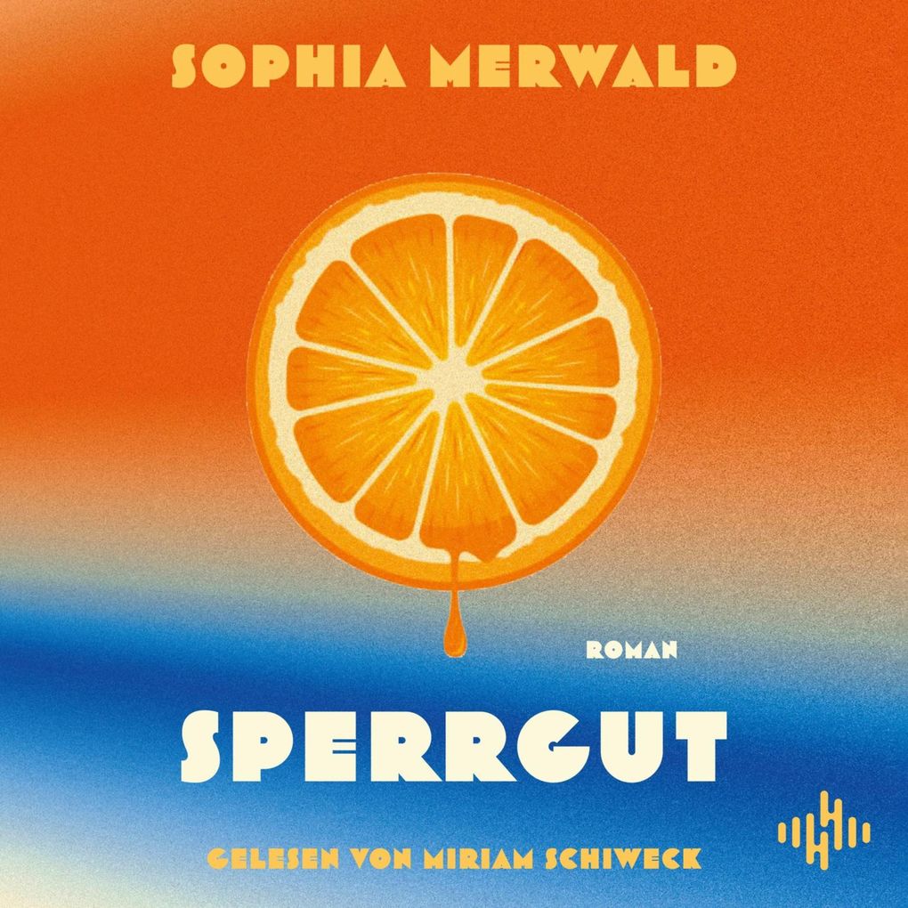 Produktbild: Sperrgut | Sophia Merwald