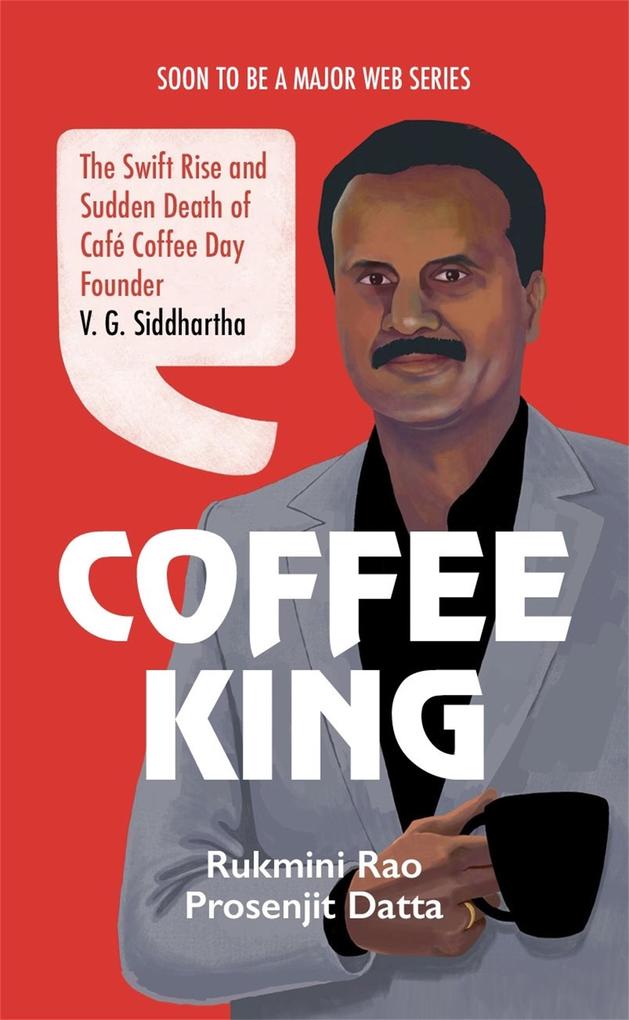 Produktbild: Coffee King | Prosenjit Datta, Rukmini Rao