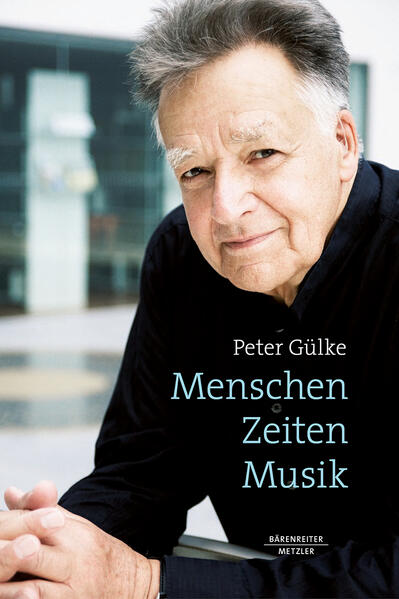 Produktbild: Menschen. Zeiten. Musik | Peter Gülke